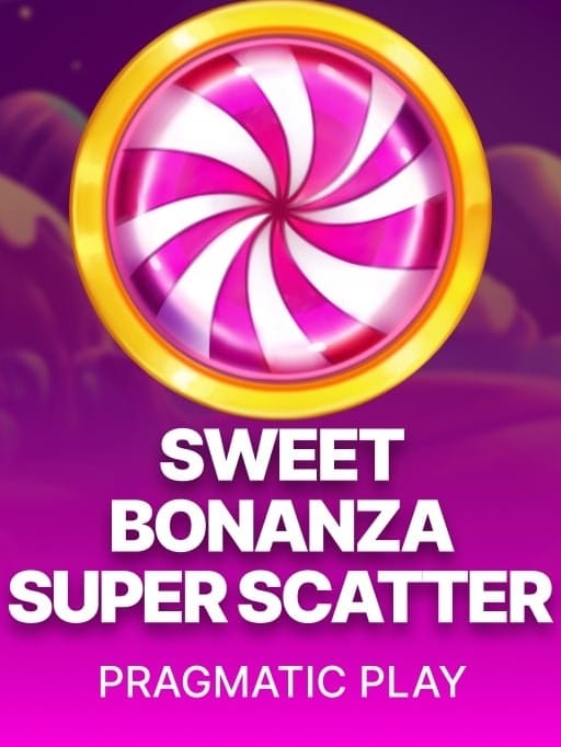Sweet Bonanza Super Scatter